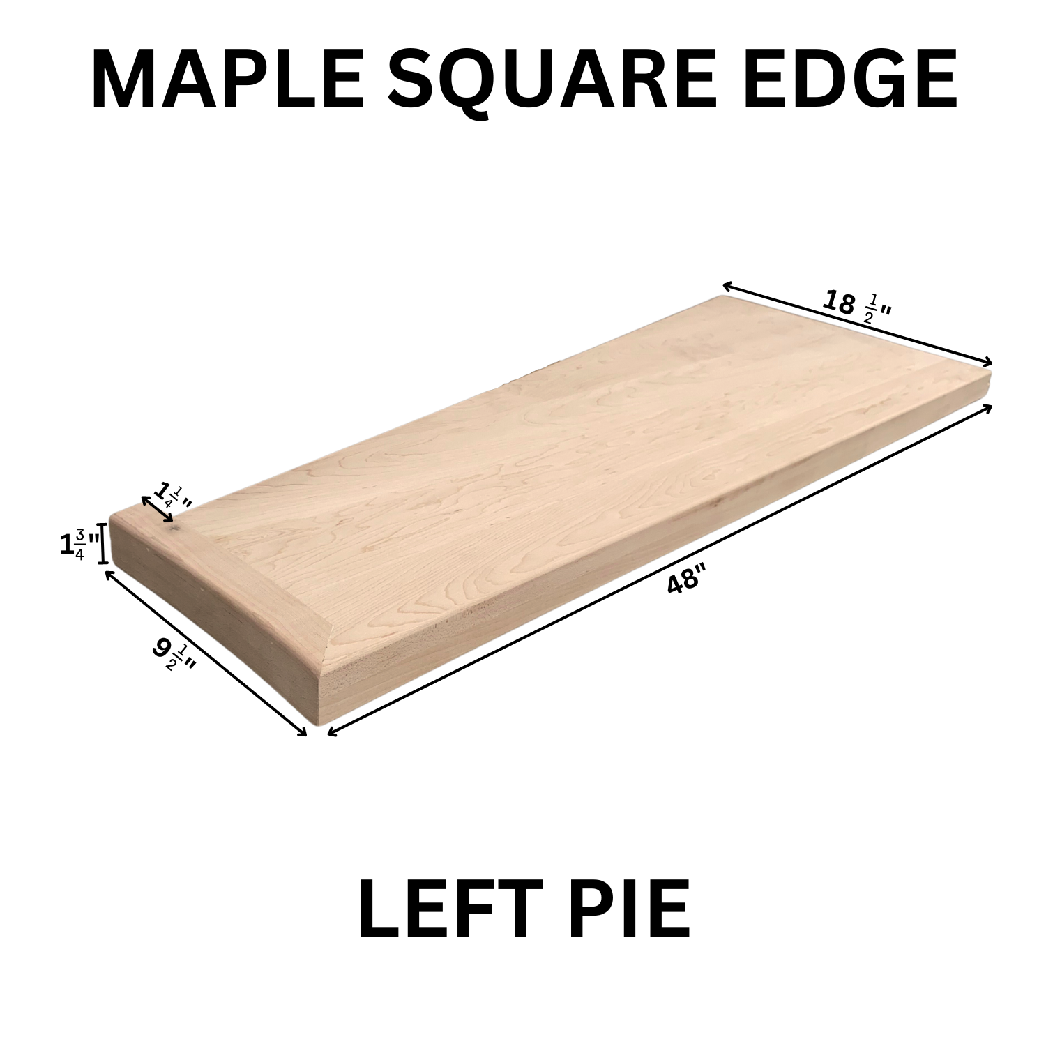Maple Square Edge Tread Pie Left MSET-PL