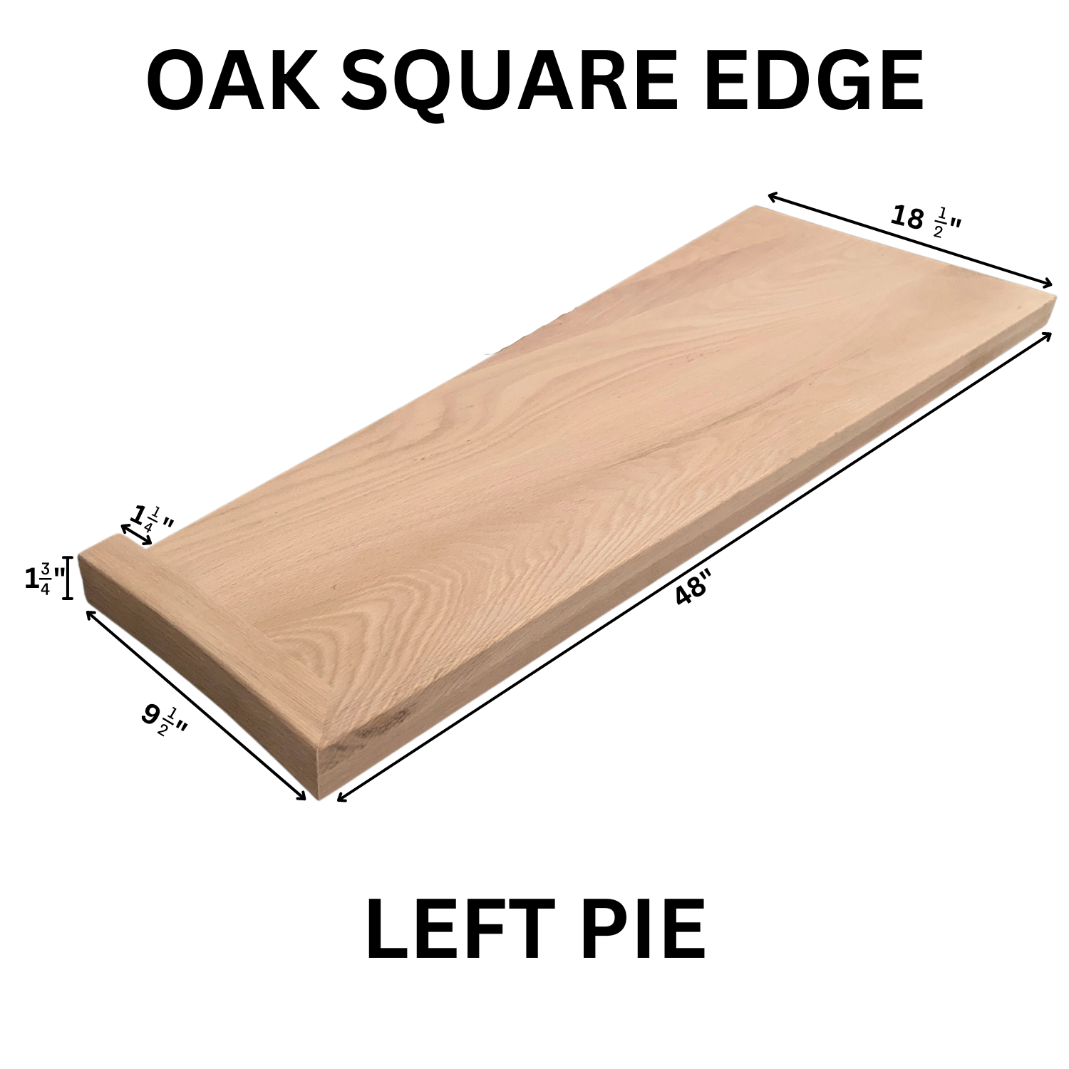 Red Oak Square Edge Tread Pie Left OSET-PL
