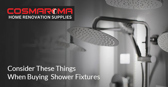 Things To Note For Buying Shower Fixtures