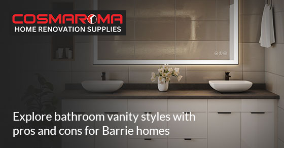 Bathroom Vanity Styles for Barrie Homes