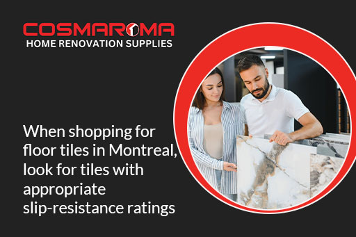 Choosing slip-resistant tiles in Montreal stores