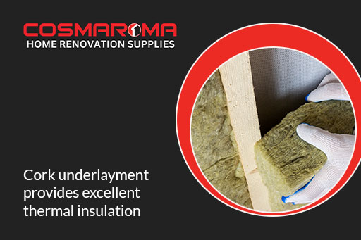 Thermal insulation benefits of cork underlayment