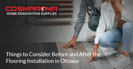 Checklist for Ottawa flooring installation preparation and care