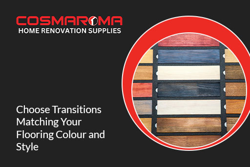 Selecting the right floor transitions to complement your flooring style 