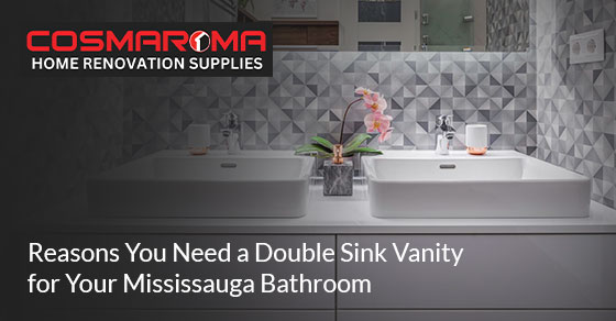Benefits of having a double sink vanity in your Mississauga bathroom