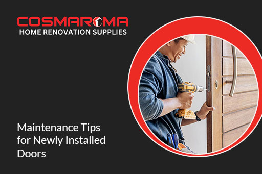 Maintenance Tips for Newly Installed Doors