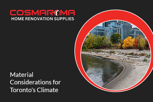 Material Considerations for Toronto's Climate