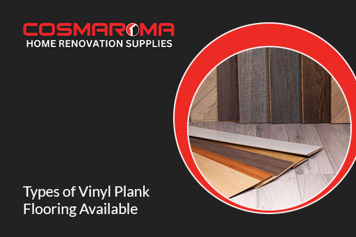 Types of Vinyl Plank Flooring Available in Toronto