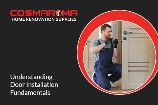 Understanding Door Installation Fundamentals