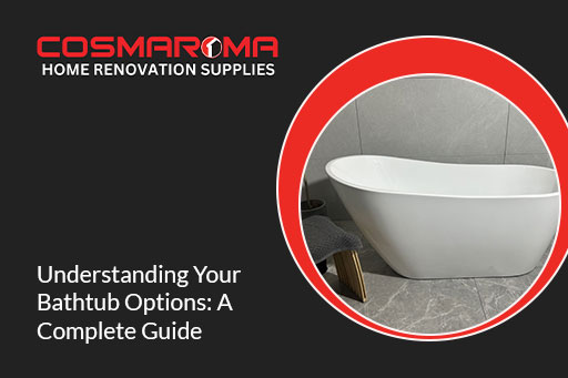 Understanding Bathtub Options