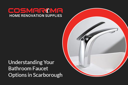 Faucet Options in Scarborough