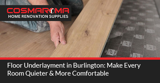 Floor Underlayment in Burlington