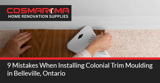 9 Mistakes When Installing Colonial Trim Moulding