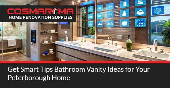 Bathroom Vanity Ideas for Peterborough Home
