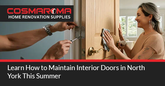How to Maintain Interior Doors in North York