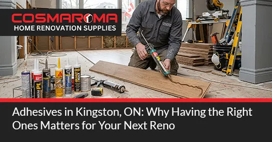 Adhesives in Kingston