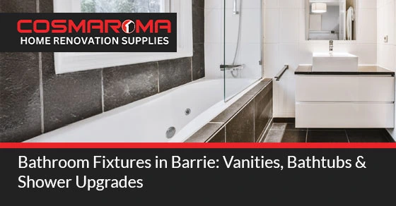 Bathroom Fixtures in Barrie