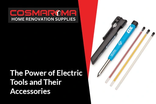 Electric Tools and Their Accessories