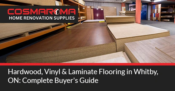 Hardwood, Vinyl & Laminate Flooring in Whitby