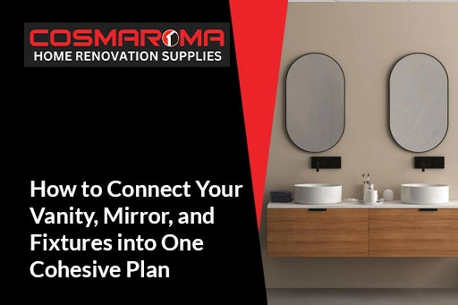 How to Connect Vanity, Mirror, and Fixtures