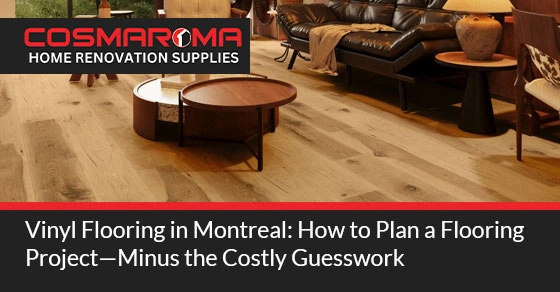 Vinyl Flooring in Montreal