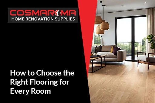 How to Choose the Right Flooring